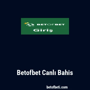 Betofbet Canlı Bahis