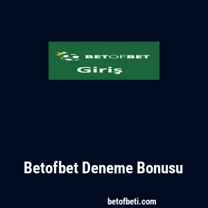 Betofbet Deneme Bonusu