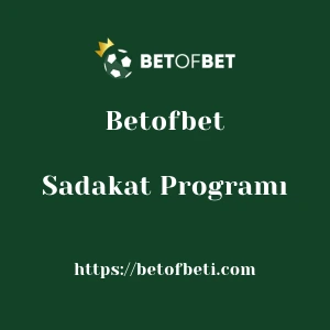 Betofbet Sadakat Programı